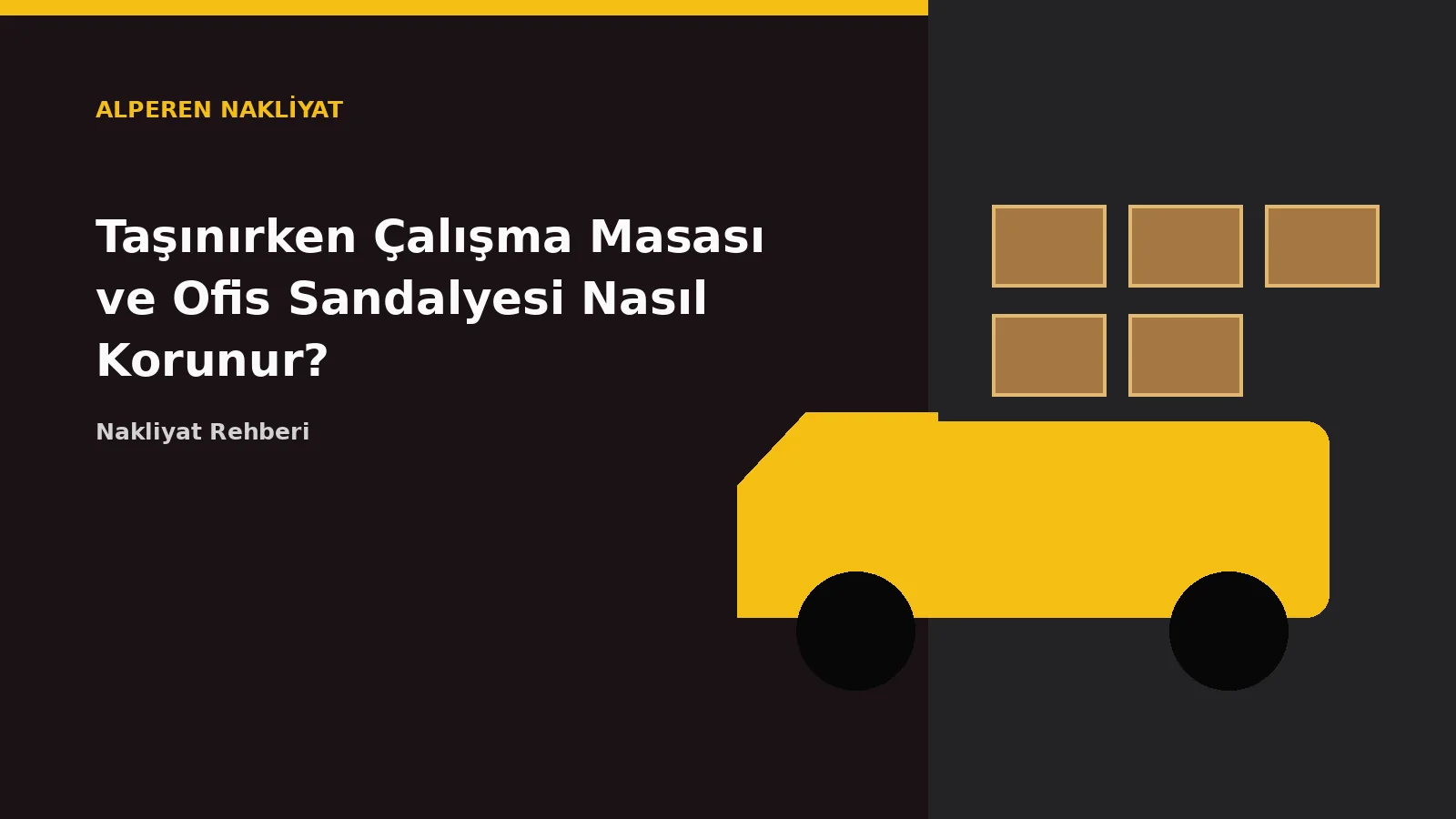 Taşınırken Çalışma Masası ve Ofis Sandalyesi Nasıl Korunur? – Alperen Nakliyat