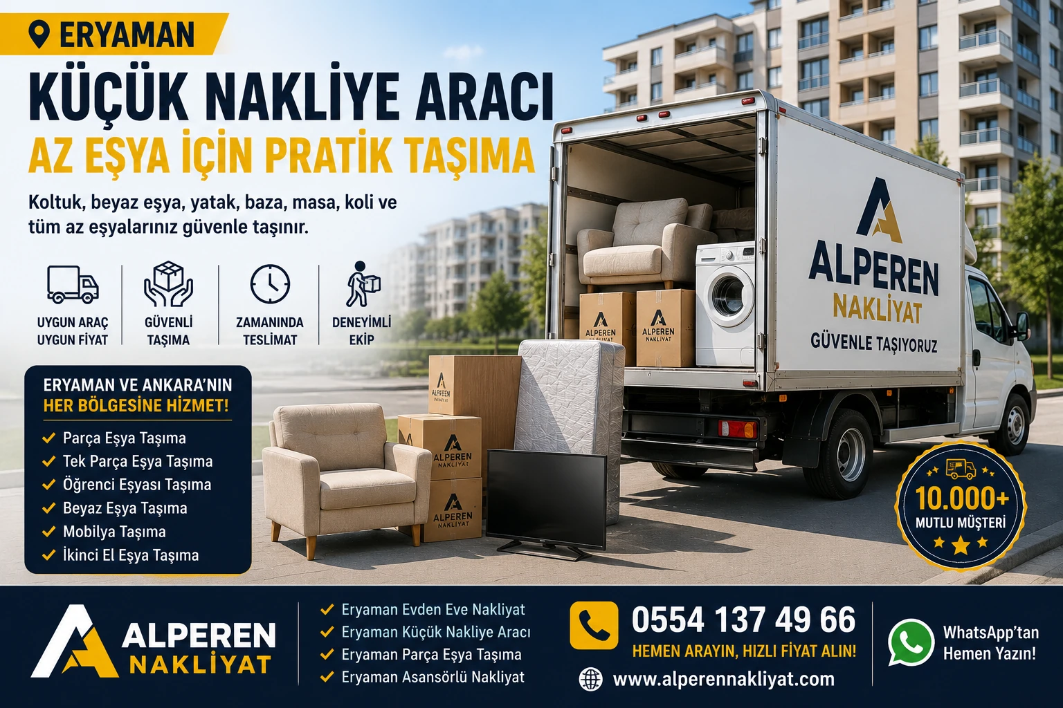 Eryaman küçük nakliye aracı ile az eşya ve parça eşya taşıma hizmeti – Alperen Nakliyat.