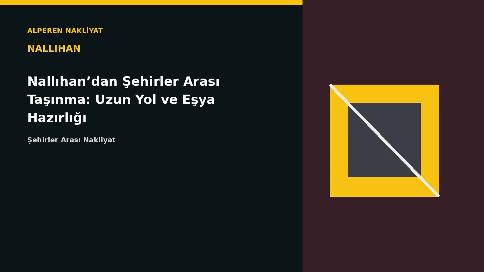 Nallıhan’dan Şehirler Arası Taşınma: Uzun Yol ve Eşya Hazırlığı – Alperen Nakliyat